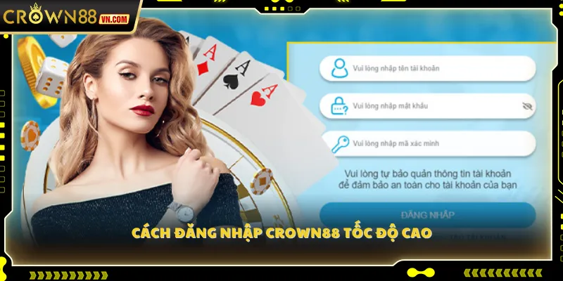Cách đăng nhập Crown88 tốc độ cao